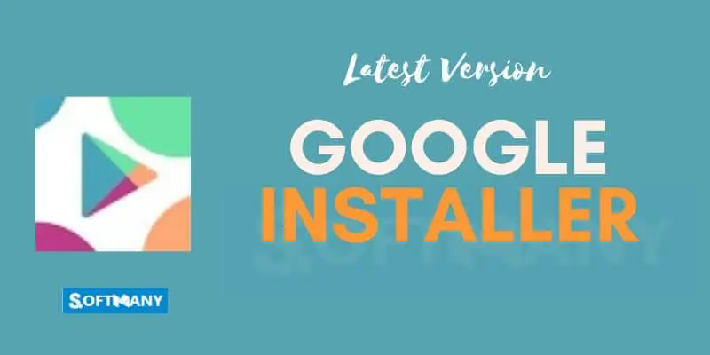 دانلود گوگل اینستالر Google Installer با لینک مستقیم | برای اندروید دانلود گوگل اینستالر Google Installer با لینک مستقیم | برای اندروید